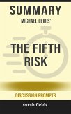 Summary: Michael Lewis' The Fifth Risk (eBook, ePUB)