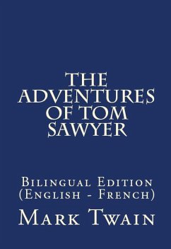 The Adventures Of Tom Sawyer (eBook, ePUB) - Twain, Mark