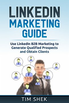LinkedIn Marketing (eBook, ePUB) - Shek, Tim