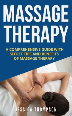 Massage Therapy (eBook, ePUB) - Thompson, Jessica