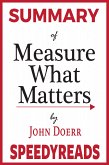 Summary of Measure What Matters (eBook, ePUB)