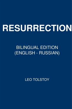 Resurrection (eBook, ePUB) - Tolstoy, Leo