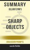 Summary: Gillian Flynn's Sharp Objects (eBook, ePUB)