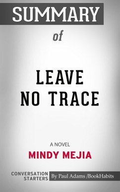 Summary of Leave No Trace: A Novel (eBook, ePUB) - Adams, Paul