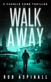 Walk Away (eBook, ePUB)