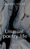 Unusual poetry life (eBook, ePUB)