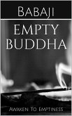 Empty Buddha (eBook, ePUB)
