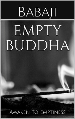 Empty Buddha (eBook, ePUB) - Babaji