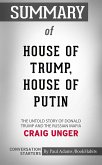 Summary of House of Trump, House of Putin: The Untold Story of Donald Trump and the Russian Mafia (eBook, ePUB)