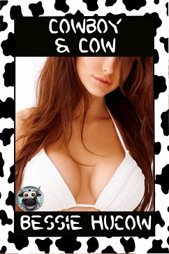 Cowboy & Cow (eBook, ePUB) - Hucow, Bessie