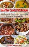 Healthy Crock Pot Recipes Cookbook (eBook, ePUB)