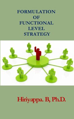 Formulation of Functional Level Strategy (eBook, ePUB) - B, Hiriyappa