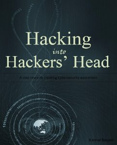 Hacking into Hackers’ Head (eBook, ePUB) - Nayan, Kamal