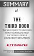 Summary of The Third Door: The Wild... - Bild 1