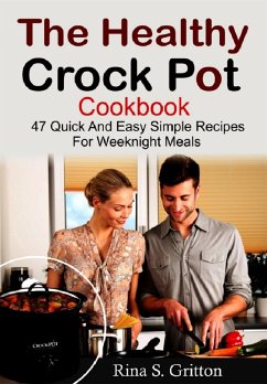 Crock Pot Delicacies (eBook, ePUB) - Gritton, Rina S.