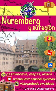 Nuremberg y su región (eBook, ePUB) - Rebiere, Cristina; Rebiere, Olivier