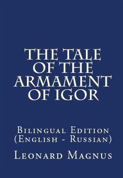 The Tale Of The Armament Of Igor (eBook, ePUB) - Zhukovsky, Vasily; Magnus, Leonard A.