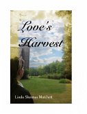 Love's Harvest (eBook, ePUB)