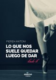 Lo que nos suele quedar luego de dar (Edición Black) (eBook, ePUB)