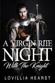 A Virgin Rite Night With The Knight (eBook, ePUB)