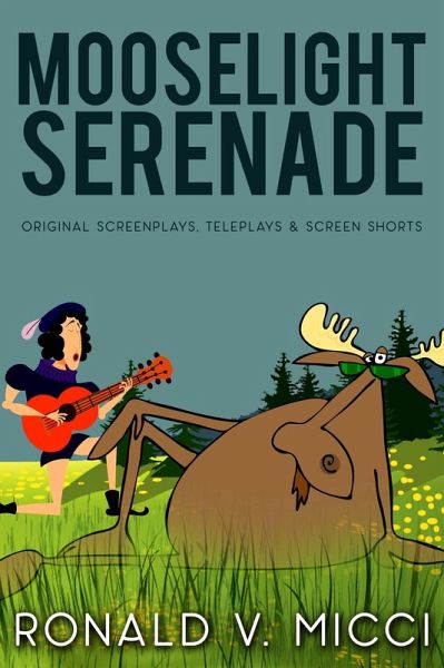Mooselight Serenade (eBook, ePUB)
