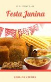 10 Receitas para festa junina (eBook, ePUB)