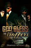 God Bless the Trappers (eBook, ePUB)