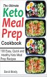 The Ultimate Keto Meal Prep Cookbook... - Bild 1