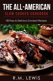 The All-American Slow Cooker Cookbook (eBook, ePUB)