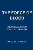 The Force Of Blood (eBook, ePUB)