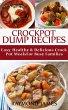 Crock Pot Dump Recipes (eBook, ePUB) - Bild 1