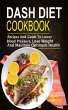 Dash Diet Cookbook: Recipes And Guide... - Bild 1