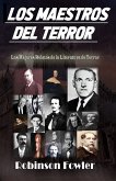 Los Maestros del Terror: Los Mejores Relatos de la Literatura de Terror (eBook, ePUB)
