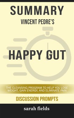 Summary: Vincent Pedre's Happy Gut (eBook, ePUB) - Fields, Sarah
