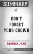 Summary of DON'T FORGET YOUR CROWN:... - Bild 1