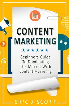 Content Marketing (eBook, ePUB) - Scott, Eric J