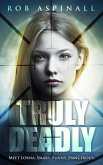 Truly Deadly (eBook, ePUB)