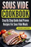 Sous Vide Cookbook (eBook, ePUB)