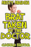 Brat taken by the doctor (eBook, ePUB)