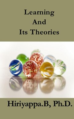 Learning And Its Theories (eBook, ePUB) - B, Hiriyappa