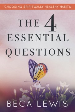 The Four Essential Questions (eBook, ePUB) - Lewis, Beca