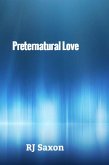 Preternatural Love (eBook, ePUB)