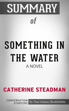 Cover Summary of Something in the Water: A Novel (eBook, ePUB)