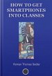 How To Get Smartphones Into Classes... - Bild 1