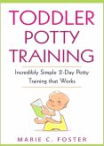 Toddler Potty Training (eBook, ePUB)