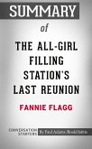 Summary of The All-Girl Filling Station's Last Reunion: A Novel (eBook, ePUB)