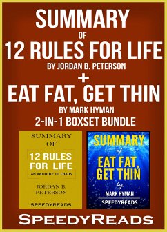 Summary of 12 Rules for Life: An Antidote to Chaos by Jordan B. Peterson + Summary of Eat Fat, Get Thin by Mark Hyman 2-in-1 Boxset Bundle (eBook, ePUB) - Reads, Speedy