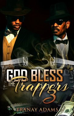 God Bless the Trappers 3 (eBook, ePUB) - Adams, Tranay