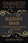Buddha's Brain - Summarized for Busy People (eBook, ePUB)