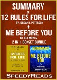 Summary of 12 Rules for Life: An Antidote to Chaos by Jordan B. Peterson + Summary of Me Before You by Jojo Moyes 2-in-1 Boxset Bundle (eBook, ePUB)